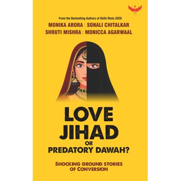 Love Jihad or Predatory Dawah?